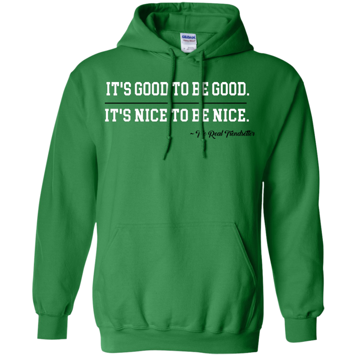 Good & Nice Pullover Hoodie