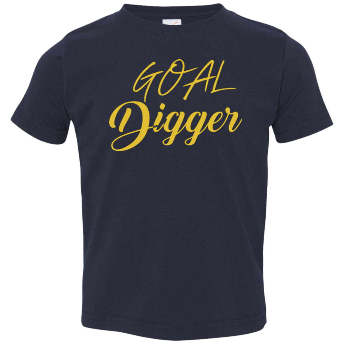 GOAL Digger Toddler Jersey T-Shirt