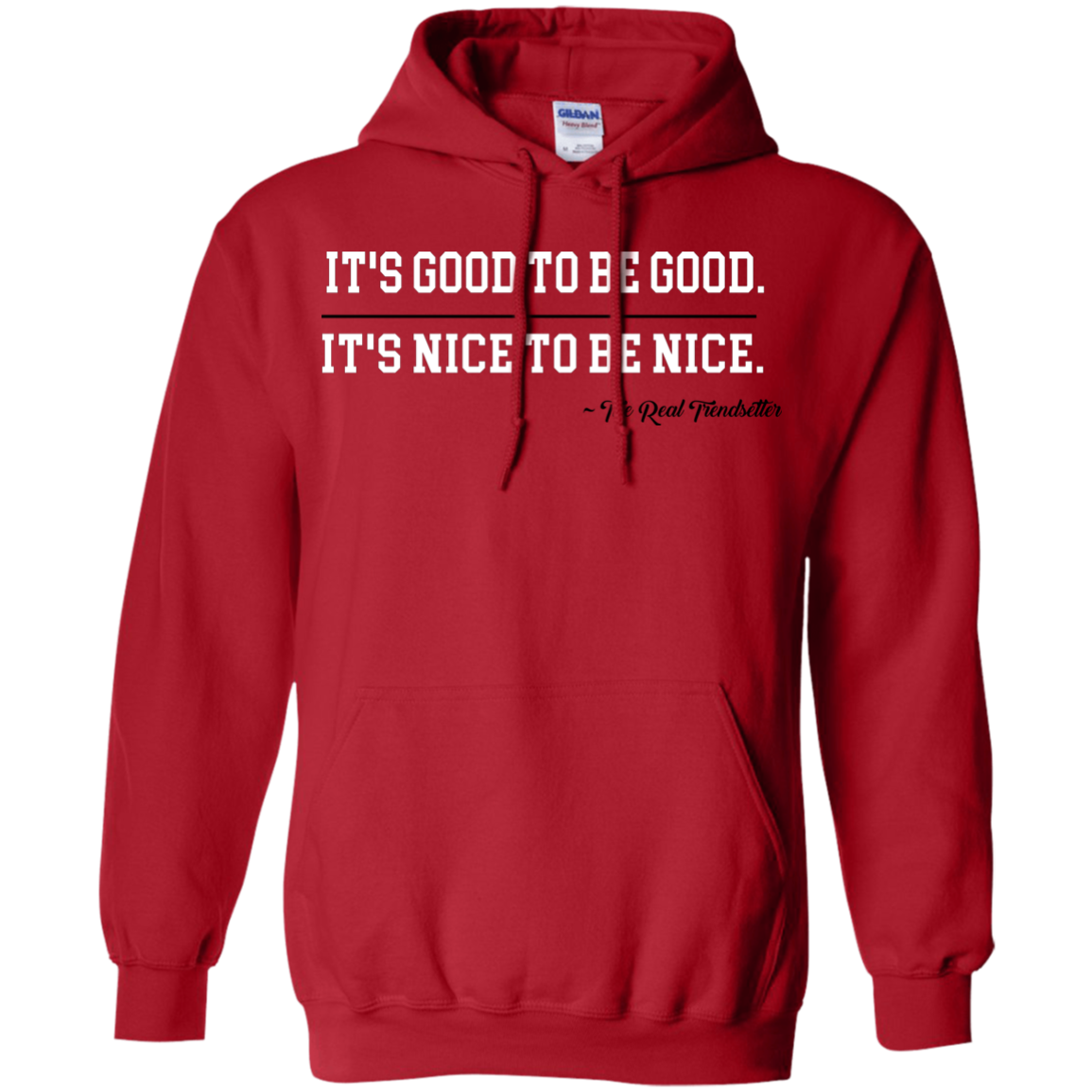 Good & Nice Pullover Hoodie