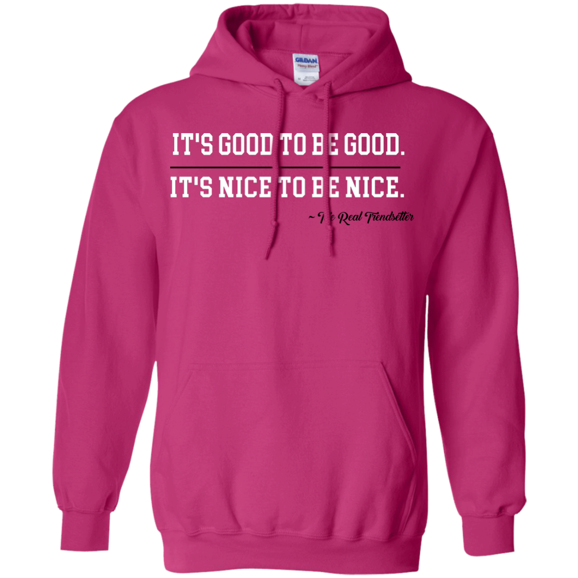 Good & Nice Pullover Hoodie