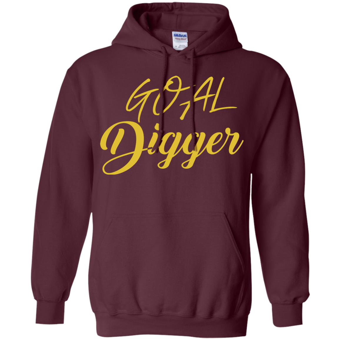 Goal Digger Pullover Hoodie