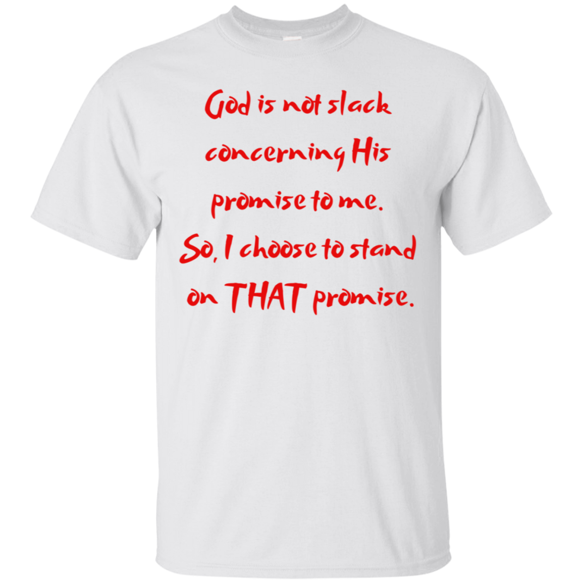 God Is Not Slack Cotton T-Shirt