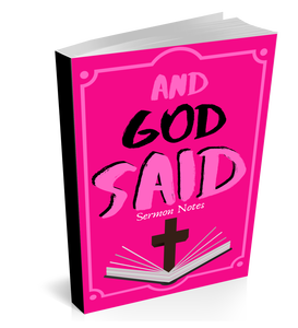 And God Said - Sermon Notes Journal